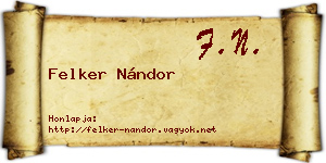 Felker Nándor névjegykártya